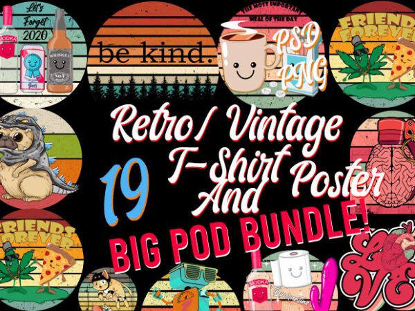 Retro vintage mixed 19 png+ psd bundle pod ready top trending best selling most popular t shirt design online