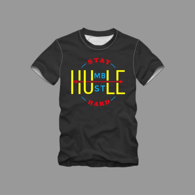 Stay humble, hustle hard, vector design t shirt for sale