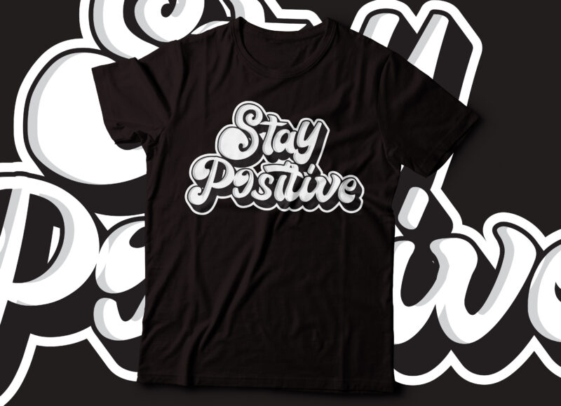 motivation quote typography t-shirt design | typography design
