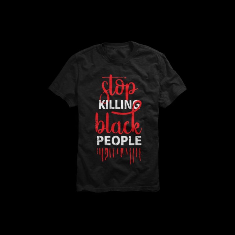 Stop killing black people, black lives matter, vector design for sale