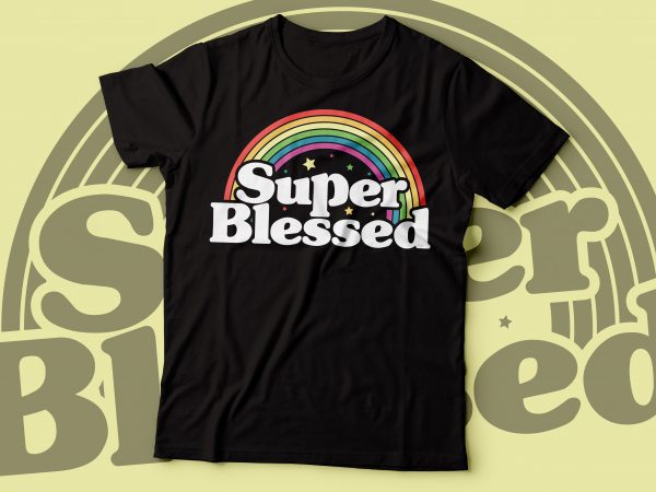 Super blessed t-shirt design |christian t-shirt design |bible religious design