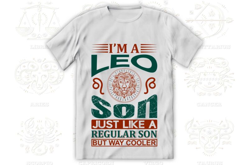 I'm a Zodiac Son 12 Quotes T-shirt, Svg Designs Bundle, Aquarius sign,Pisces sign,Aries sign,Taurus sign,Gemini sign,Cancer sign,Leo sign,Virgo sign,Libra sign,Scorpio sign,Sagittarius sign,Capricorn sign Designs Bundle