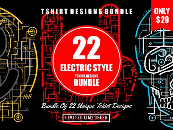 22 electric designs bundle