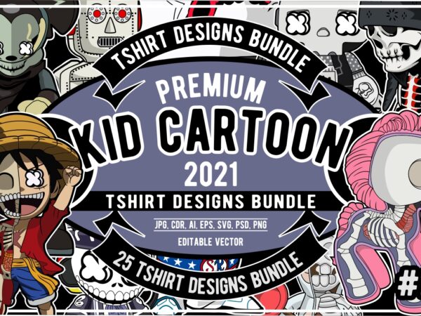 25 kid cartoon tshirt designs bundle #2
