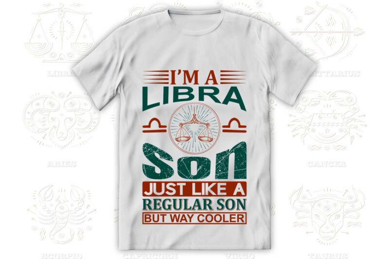 I'm a Zodiac Son 12 Quotes T-shirt, Svg Designs Bundle, Aquarius sign,Pisces sign,Aries sign,Taurus sign,Gemini sign,Cancer sign,Leo sign,Virgo sign,Libra sign,Scorpio sign,Sagittarius sign,Capricorn sign Designs Bundle