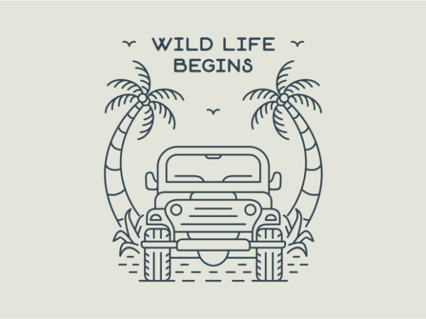 Wild life begins 3 t shirt design for sale