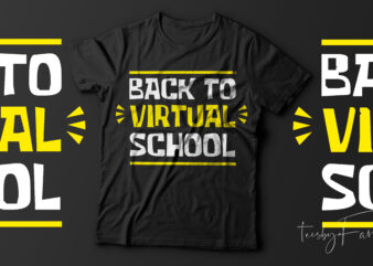 Back to virtual school | T shirt design for sale