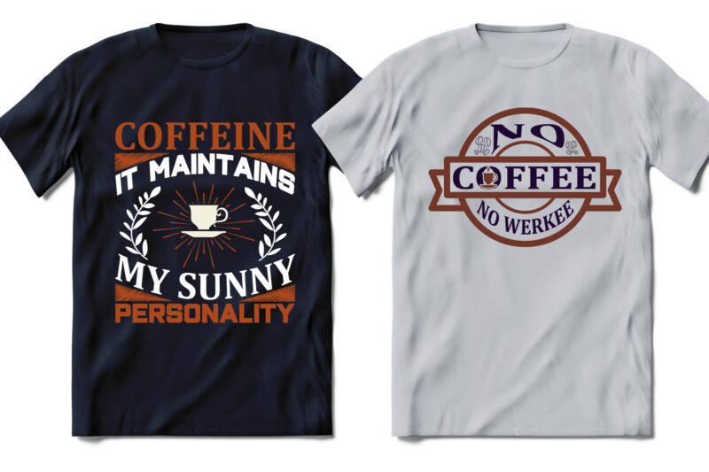 Best selling t shirts with coffee sayings, coffee t shirt, coffee t shirt ideas, coffee quotes t shirt, coffee t shirts funny, cheap coffee t shirts, coffee t shirts india,