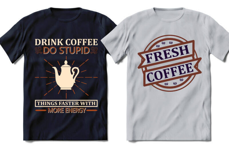 Best selling t shirts with coffee sayings, coffee t shirt, coffee t shirt ideas, coffee quotes t shirt, coffee t shirts funny, cheap coffee t shirts, coffee t shirts india,