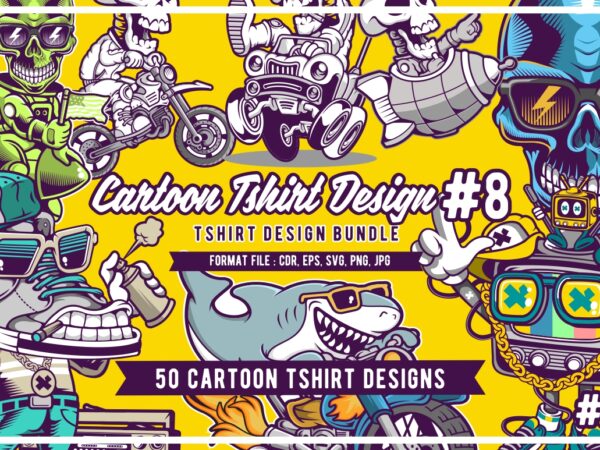 50 Cartoon Tshirt Designs Bundle #8_1 50 Cartoon Tshirt Designs Bundle #8_1
