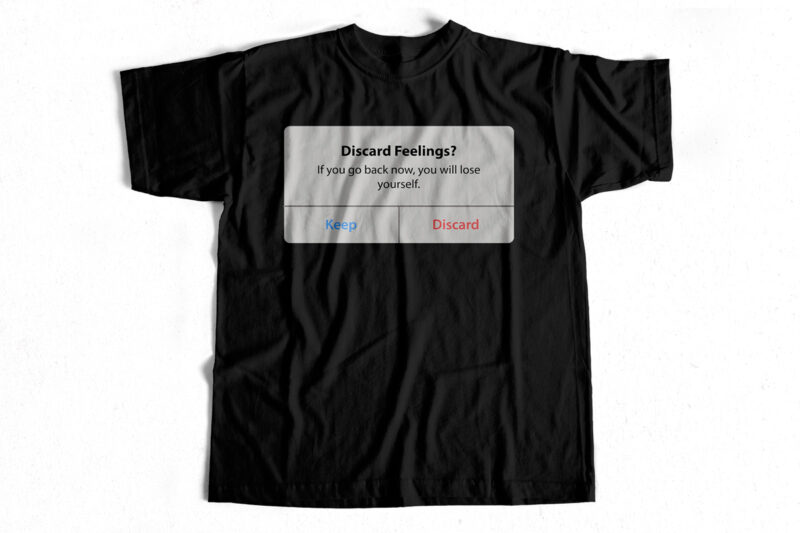 Discard Feelings – iPhone Style – T-shirt, Sticker design