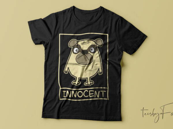 Innocent dog face t shirt design for sale