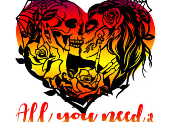 Valentines, All you need is skull love t shirt design