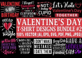 Valentine’s day t shirt designs bundle part 2, 12 valentine t shirt designs bundle, love t shirt bundle, valentine svg bundle, valentine png bundle, heart shirt design bundle, funny valentine
