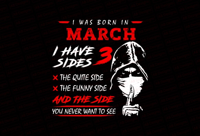 I was born in march, zodiac editable T-Shirt Design