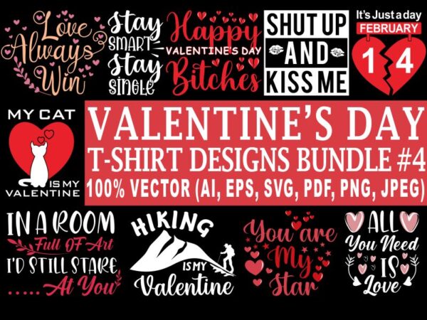 Valentine’s day t shirt designs bundle part 4, 12 valentine t shirt designs bundle, funny valentine designs bundle, love t shirt bundle svg, valentine’s day svg bundle, valentine png bundle,