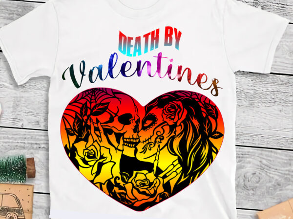 Death by valentines t shirt design, valentines design, happy valentine’s day t shirt design