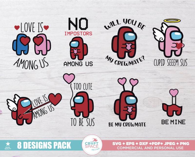 Valentine’s 2021 Among Us SVG, PNG, EPS, Pdf, for Cricut , Silhouette or Sublimation
