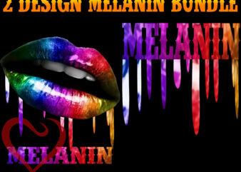 Bundle Melanin, Melanin bundle, 2 Bundles Melanin, Black women PNG, Sexy melanin lips, Dripping lips Melanin, Melanin vector, Melanin PNG, Melanin, Drip Lips