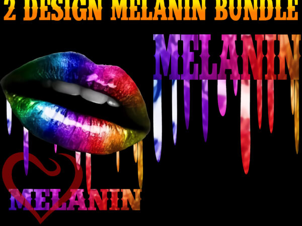 Bundle melanin, melanin bundle, 2 bundles melanin, black women png, sexy melanin lips, dripping lips melanin, melanin vector, melanin png, melanin, drip lips
