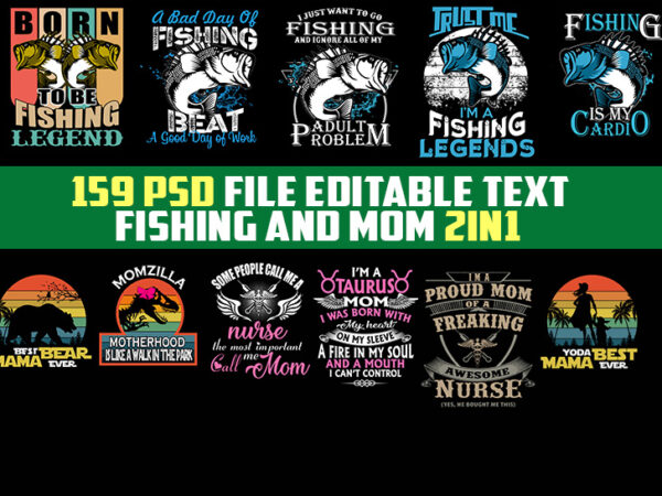 159 mom and fishing bundles