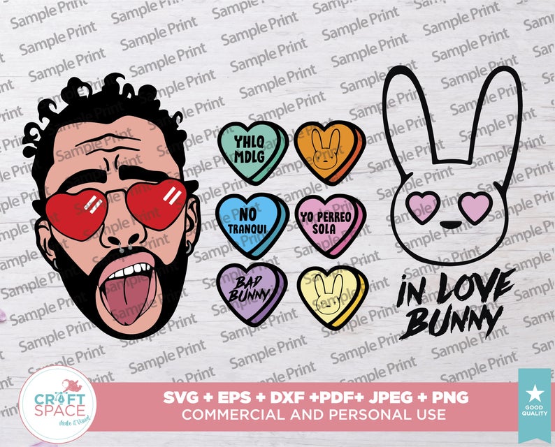 Download Bad Bunny Valentine S Candy Hearts 2021 Svg Png Eps Pdf For Cricut Silhouette Or Sublimation Buy T Shirt Designs