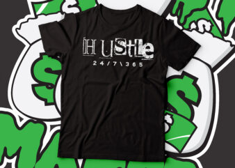 hustle 24/7/hours rise &shine neon effect t-shirt design | hustle text | rise and shine