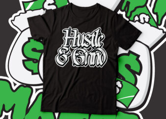 hustle and grind gothic style font typography t-shirt design | t-shirt design