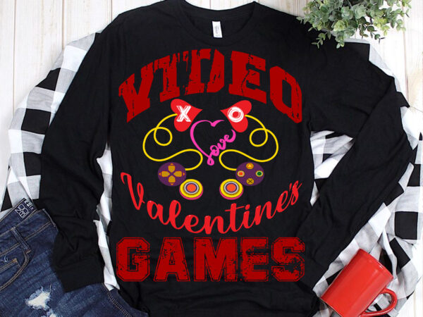 Valentine svg, valentine, video games svg, xoxo svg, love svg, games controller svg, game logo, game svg, games vector, gaming svg, gaming vector