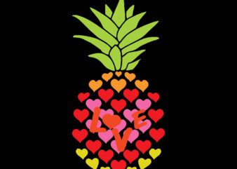 Valentine Pineapple t shirt design vector, Heart, Heart Love, Heart shaped Svg, Heart SVG, heart vector, love heart, Love svg, Love vector, Pineapple valentine, Love Pineapple Svg