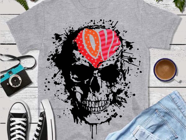 Skull and love t shirt design, happy valentines day t shirt design, skull t shirt design