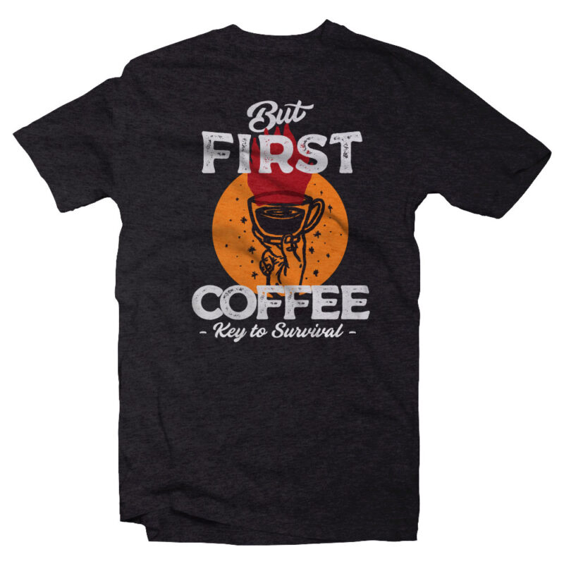but first coffee - Buy t-shirt designs