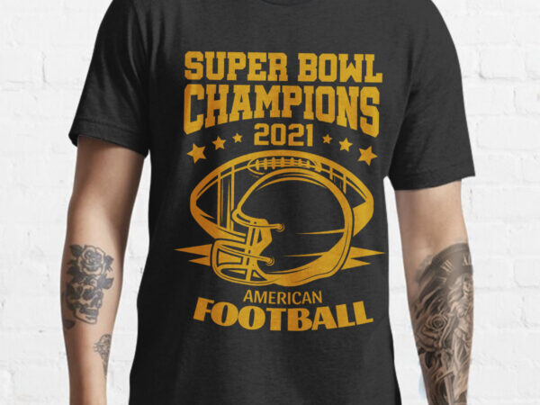 Superbowl champions day 2021 tshirt design