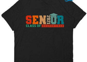 Senior 2021 Class of Quarantined t shirt template vector