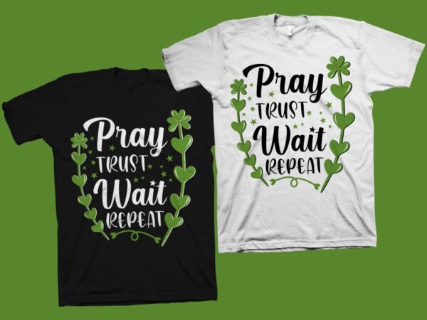 Pray trust wait repeat t shirt design – christian motivation quote vector illustration for sale