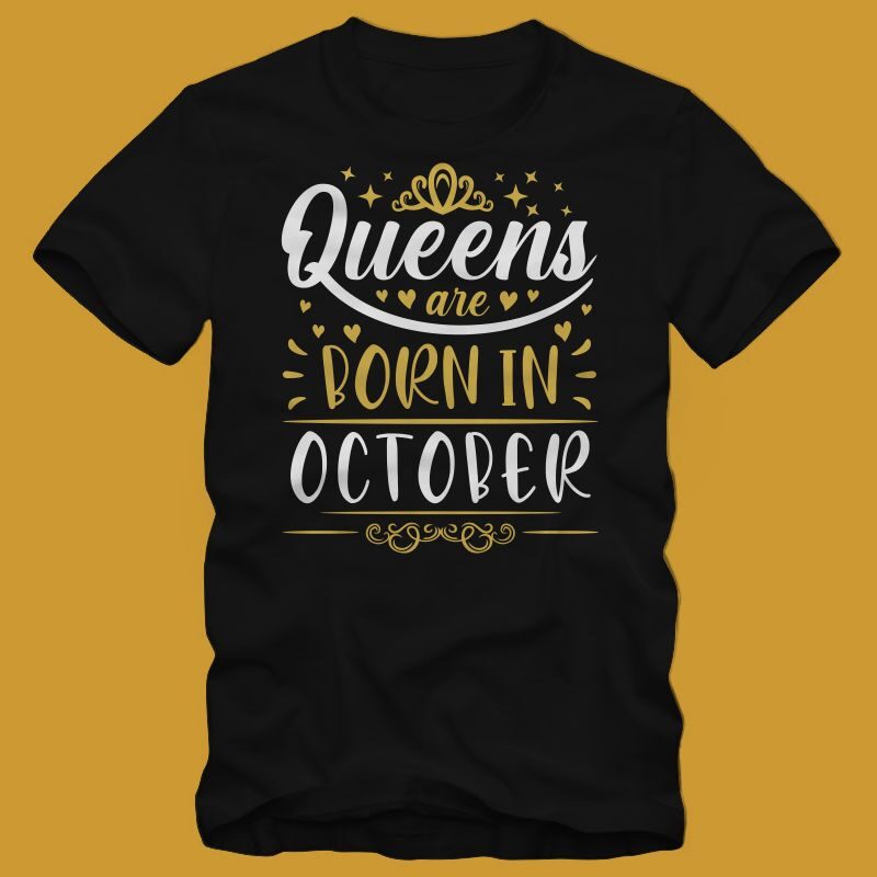 12 Birthday month t shirt design – Queens are born in (January, february, march, april, may, june, july, august, september, october, november, december) t shirt design for commercial use