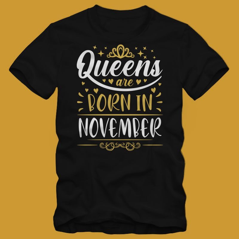 12 Birthday month t shirt design – Queens are born in (January, february, march, april, may, june, july, august, september, october, november, december) t shirt design for commercial use