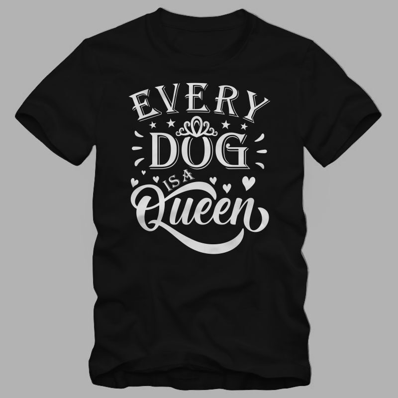 Dog lover couple t shirt design, anti valentines day quote, Every Dog is a queen, Every Dog is a king, dog lover shirt, dog t shirt design, king t shirt