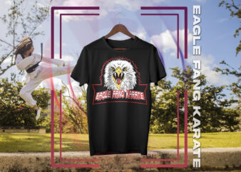 Eagle Fang Karate Premium Design Cobra Kai Eagle Fang Karate Miyagi Do Karate