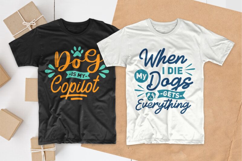 Dog quotes t shirt design, dog typography quotes, dog t shirt designs bundle, dog t-shirt design pack collection for commercial use