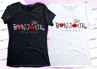 women, girls, ladies, t shirt design graphic, vector, illustrationbonjour free day lettering typography