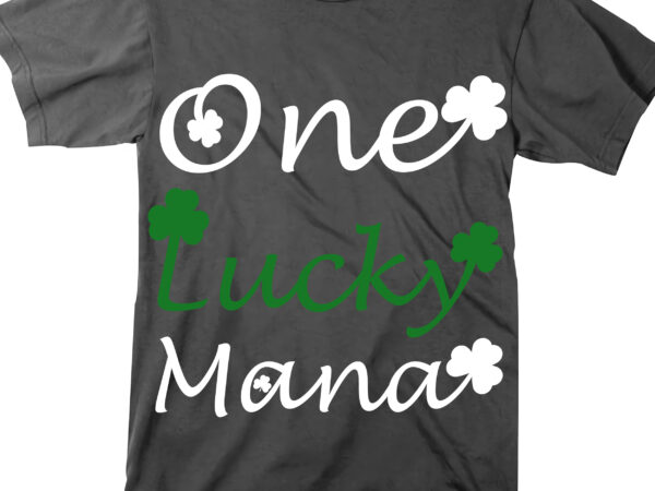 One lucky mana, patrick’s day vector, patricks day, patrick, lucky, st patrick’s day, st. patrick