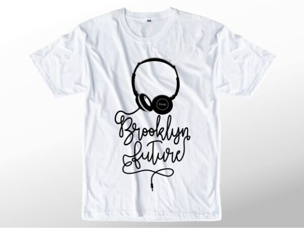T shirt design graphic, vector, illustration brooklyn future lettering typography