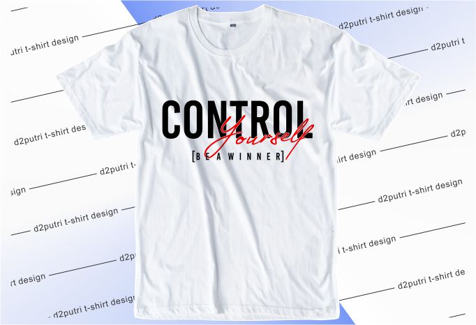 t shirt design graphic, vector, illustration control yourself lettering typography