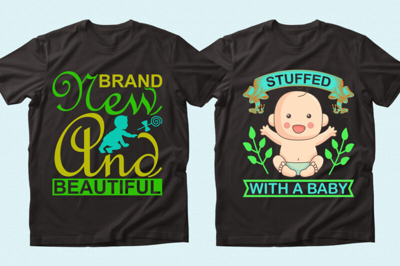Trendy 20 Baby quotes T-shirt Designs Bundle — 98% Off