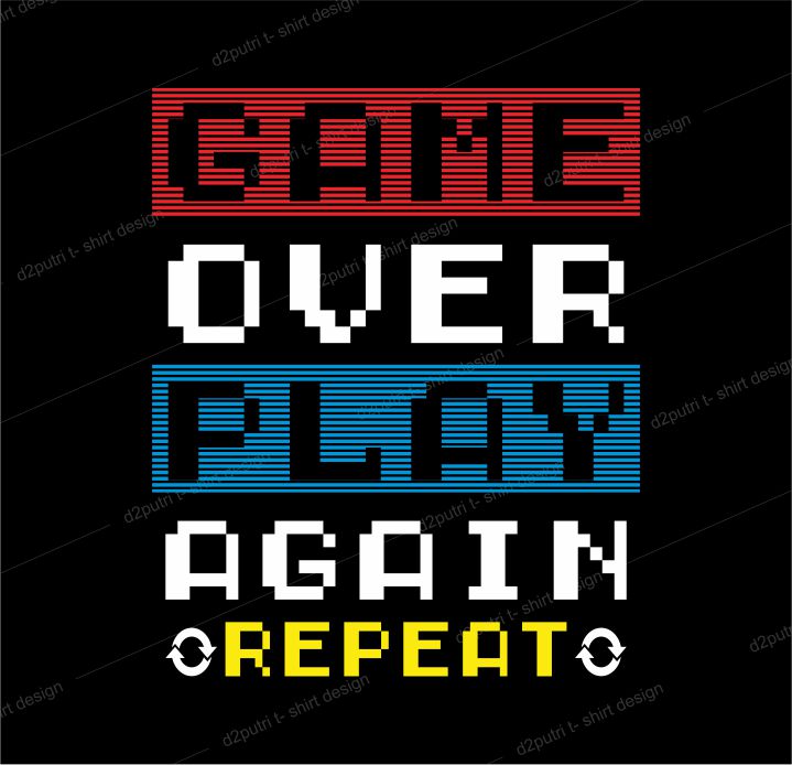 gamer t shirt design graphic, vector, illustration game over play again repeat lettering typography