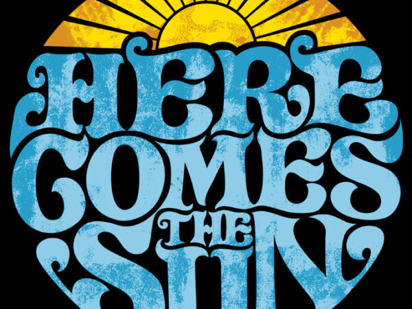 Here comes the sun graphic t shirt Here comes the sun graphic t shirt