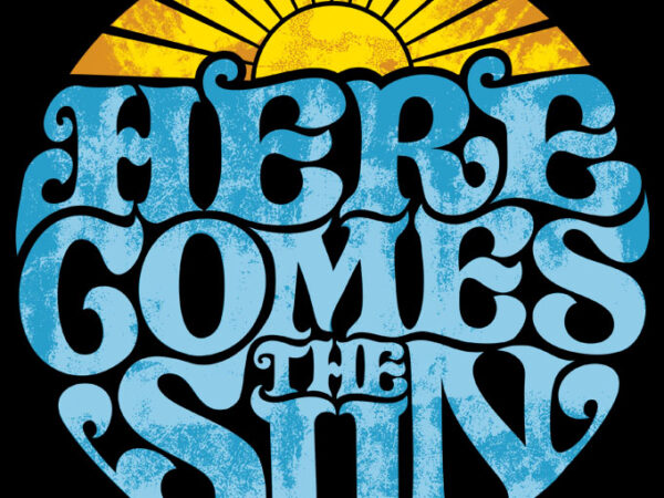 Here comes the sun graphic t shirt