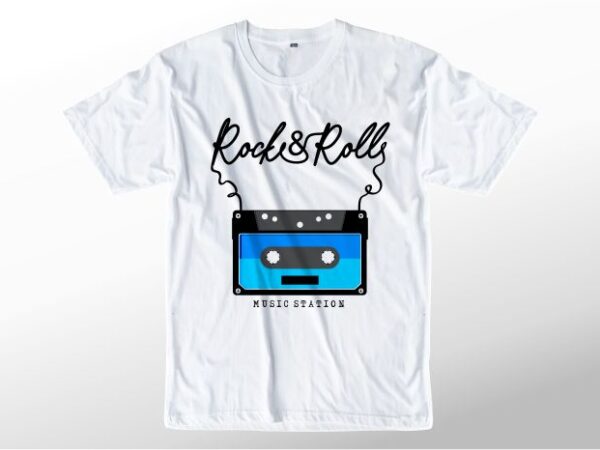 Music t shirt design graphic, vector, illustration rock and roll casette lettering typography