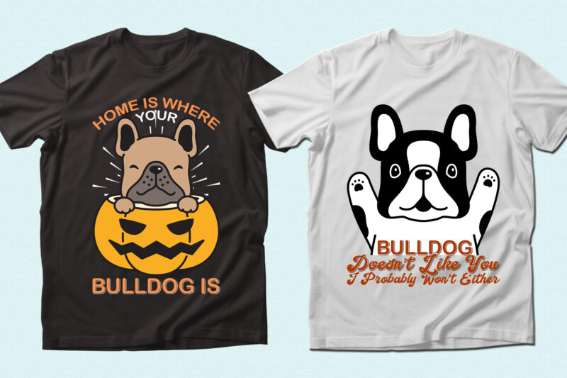 Trendy 20 Bulldog quotes T-shirt Designs Bundle — 98% Off